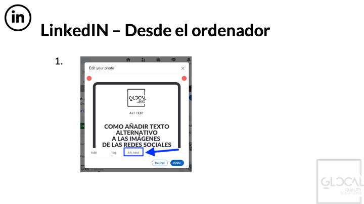 Cuando subes una imagen a LinkedIN desde el ordenador tienes 3 botones debajo de la imagen, el tercero y último llamado “alt text” es donde podrás añadir en texto alternativo.