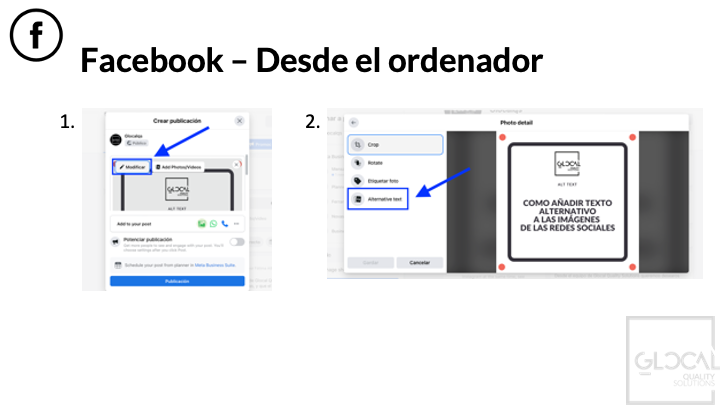 Cuando subes una imagen a Facebook desde el ordenador en la parte superior izquierda aparece un primer botón “modificar”. Una vez pulsado su puede modificar el texto alternativo en el último botón de la lista.